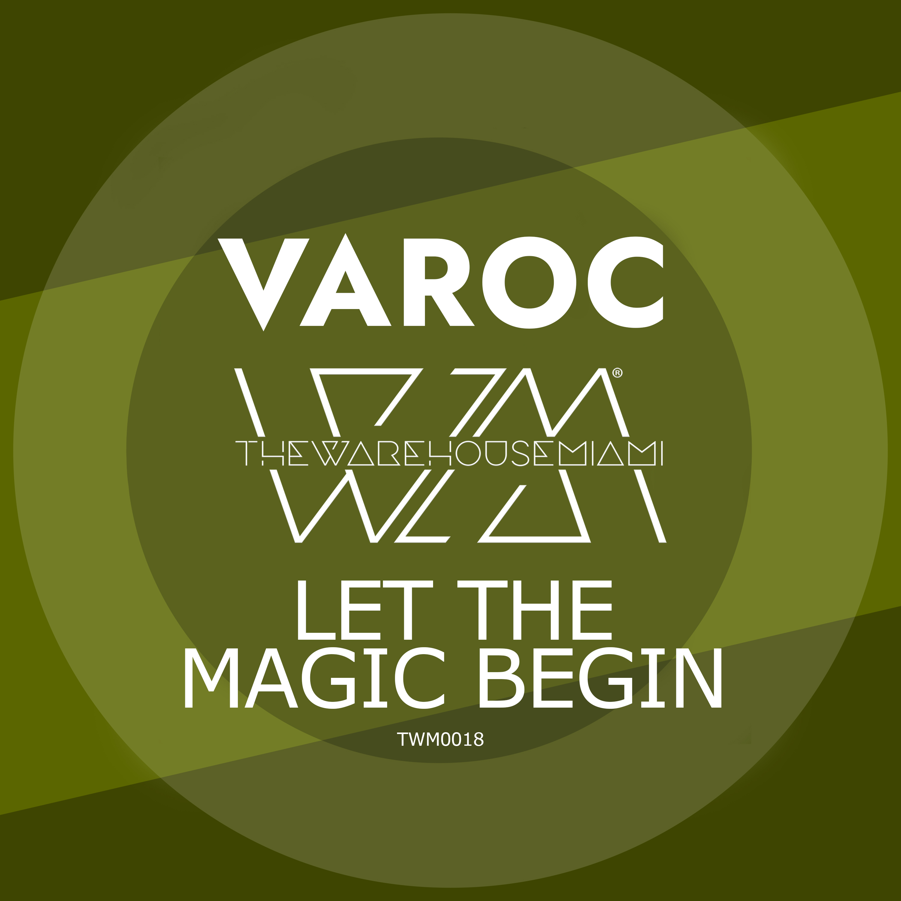 VAROC · Let The Magic Begin